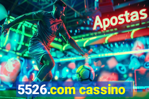 5526.com cassino